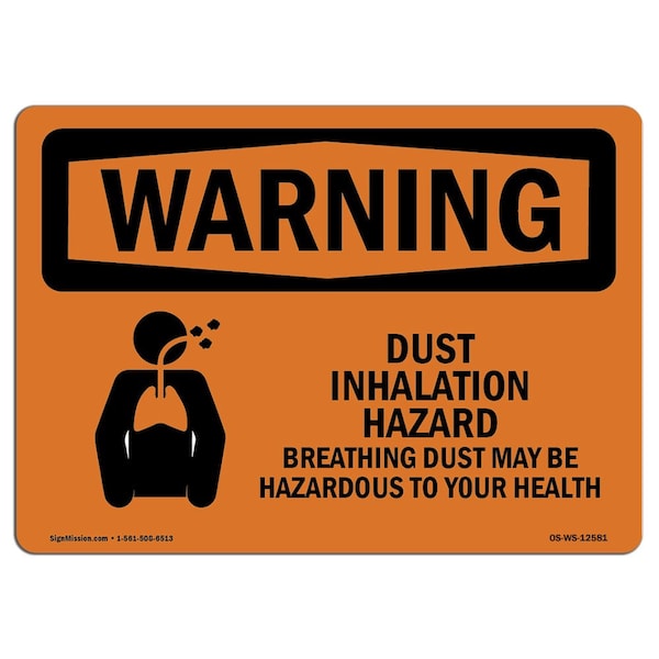 OSHA WARNING Sign, Dust Inhalation Hazard, 10in X 7in Aluminum, 7" W, 10" L, Landscape